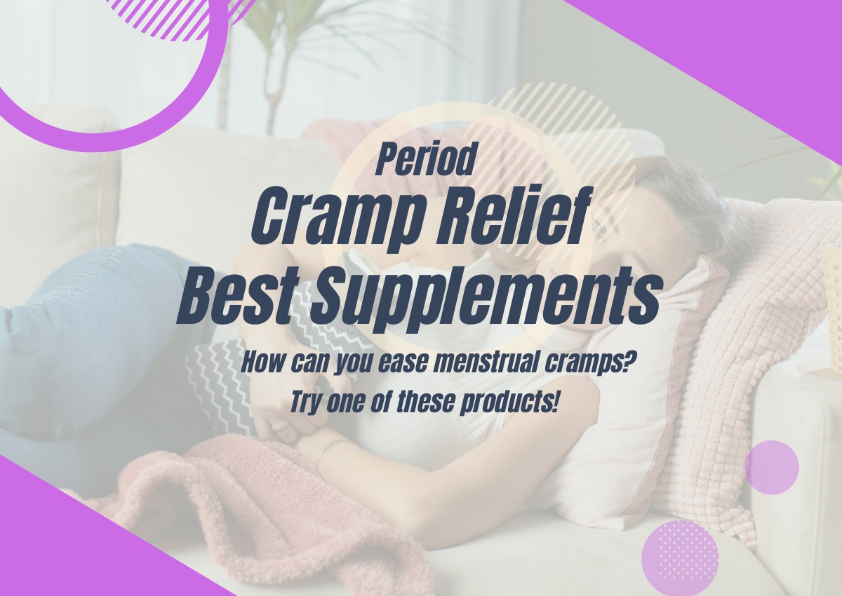 best menstrual cramp relief supplements