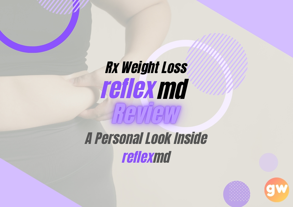A Personal Look at ReflexMD for Weight Loss (Semaglutide)